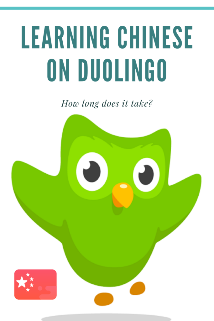 How Long Does it Take to Learn Chinese on Duolingo? | Self-Quarantine ...