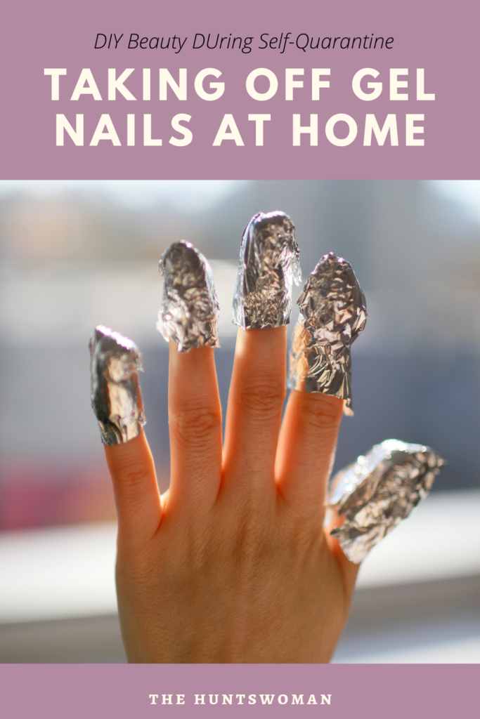 how-to-take-off-gel-nails-at-home-self-quarantine-manicure-the