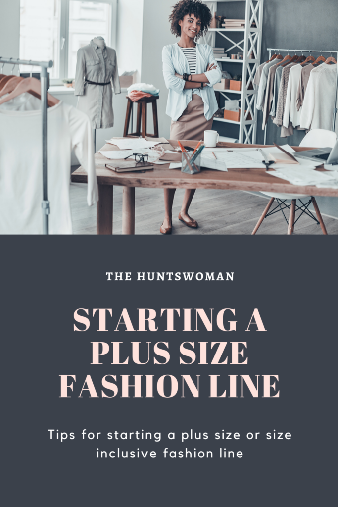 How to Start a Plus Size Clothing Line