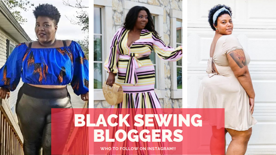 11+ Black Sewists & Sewing Bloggers to Follow on Instagram - The Huntswoman