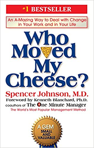 Book cover of Who Moved My Cheese? 