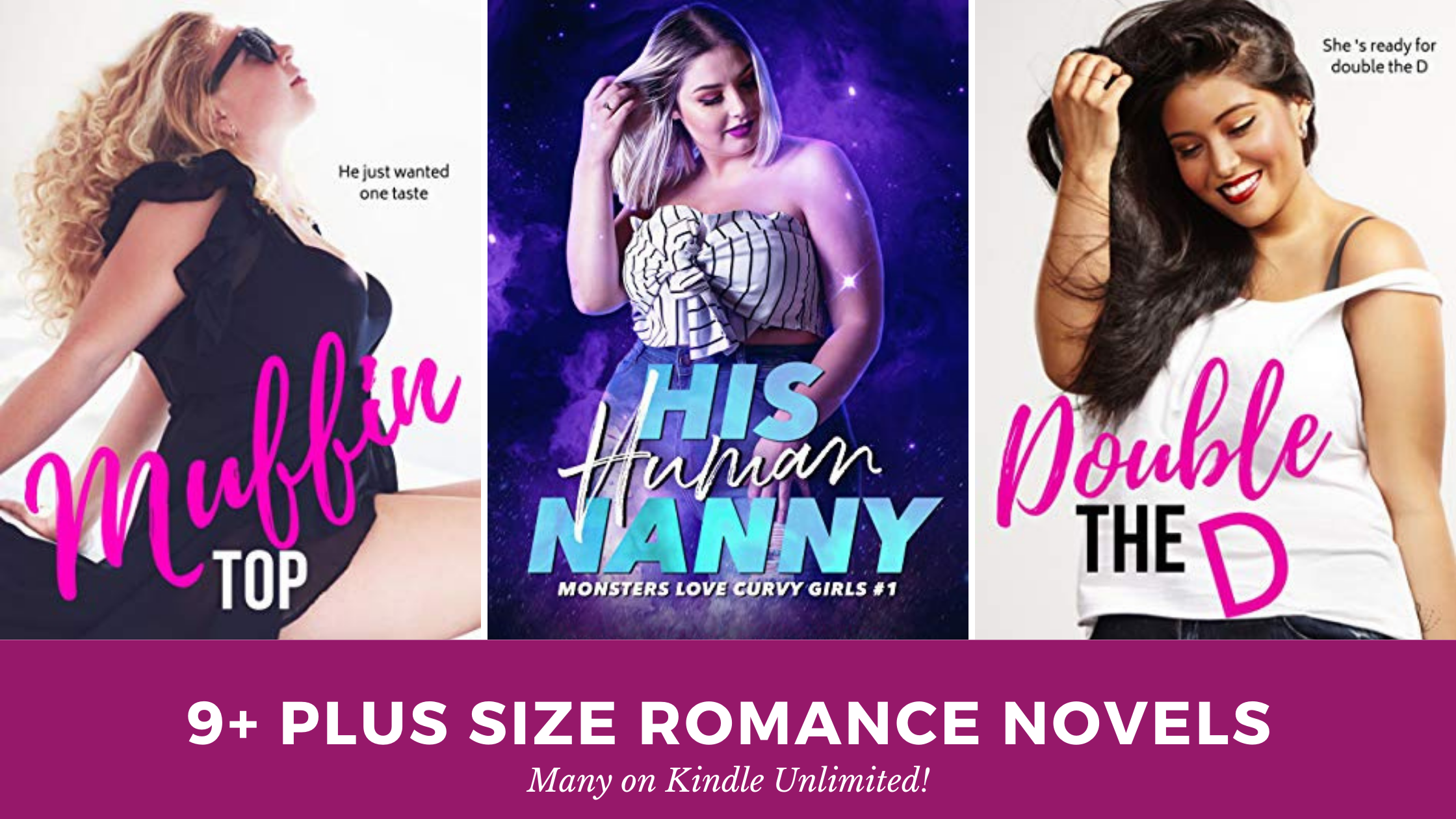 Plus Size Romance Novels | 21+ Books with a Plus Size Heroine - The  Huntswoman