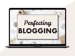 perfecting blogging review