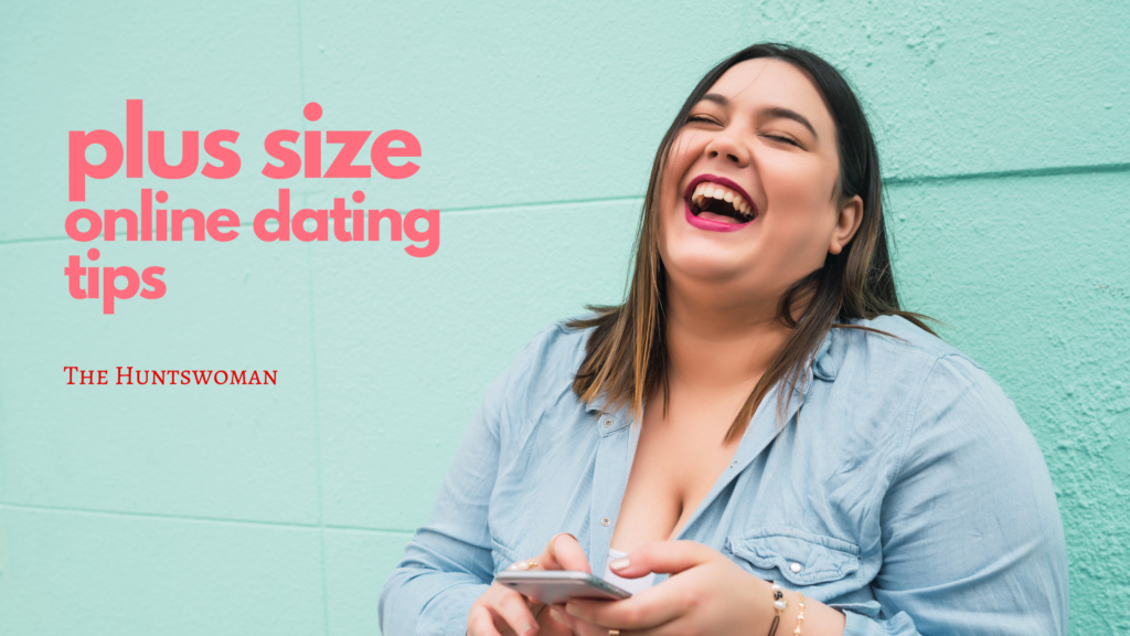 Plus Size Online Dating