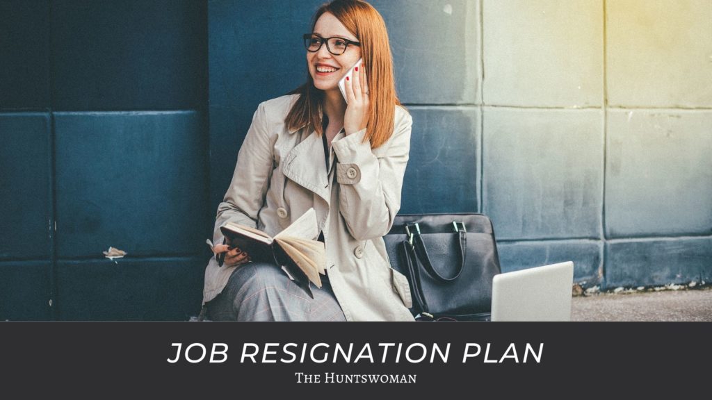 Job Resignation Plan