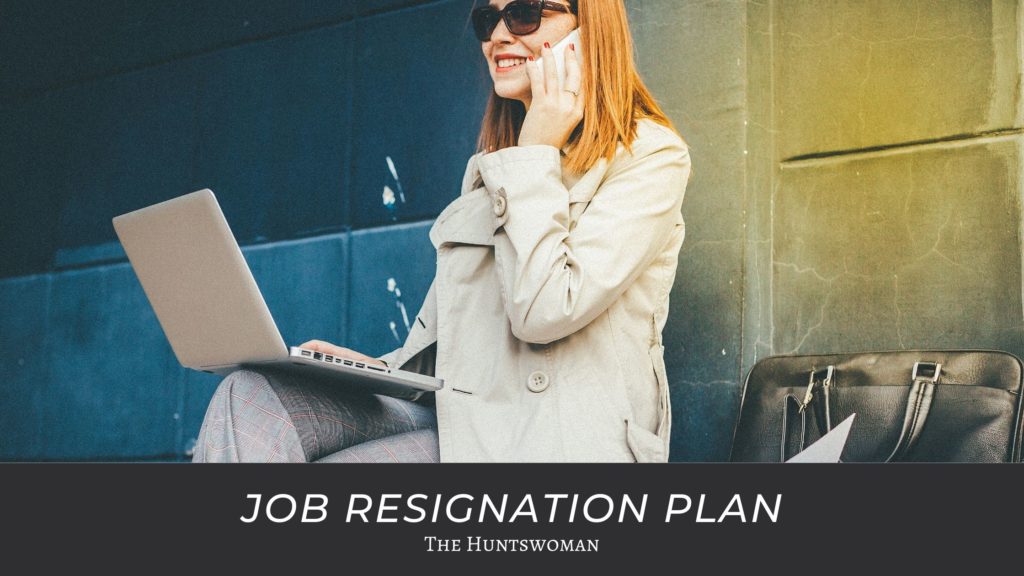 Job Resignation Plan