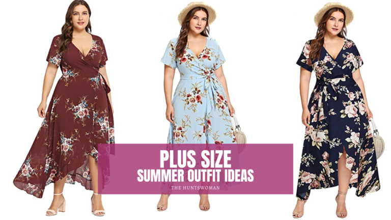 7+ Plus Size Summer Outfits | Ideas for You! - The Huntswoman