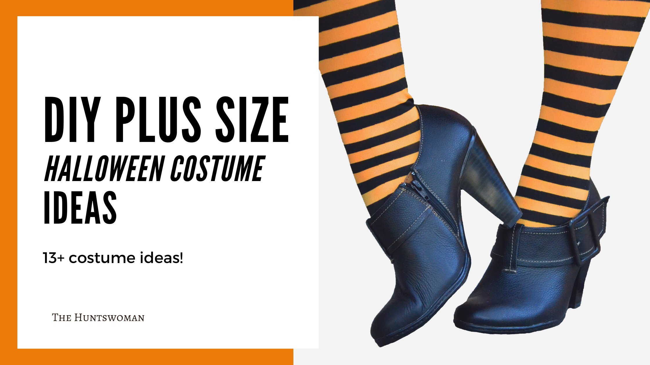 13 DIY Plus Size Halloween Costume Ideas The Huntswoman