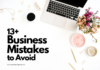 Business Mistakes To Avoid