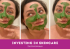 how to invest in skincare