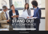how to stand out at a business conference