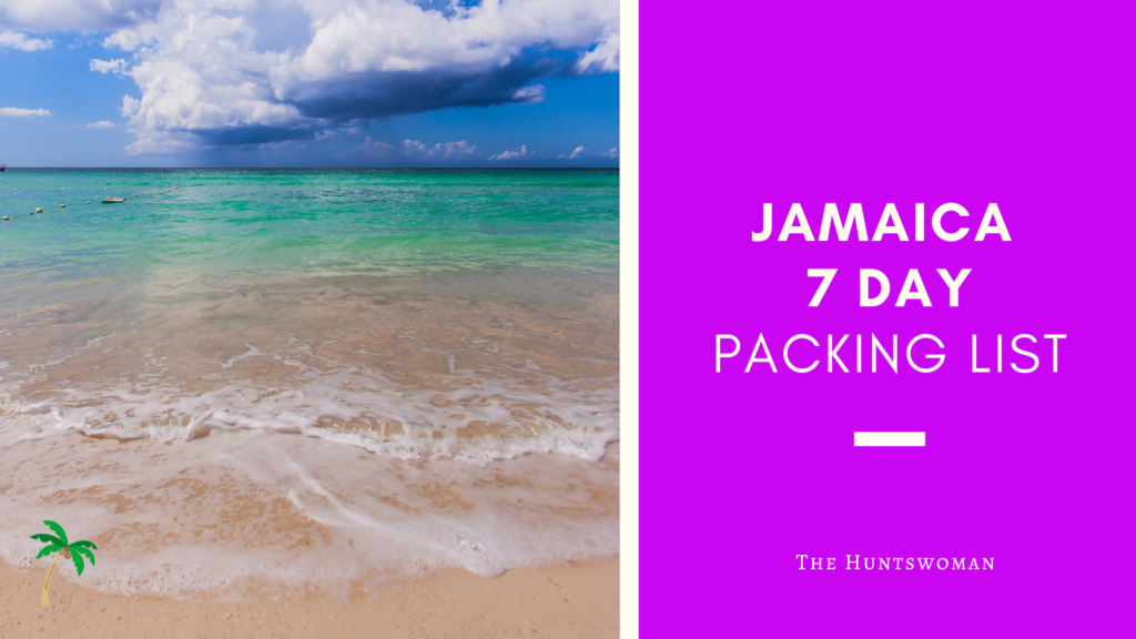 Jamaica 7 day packing list