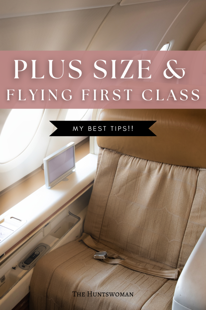 Flying First Class as a Plus Size Person