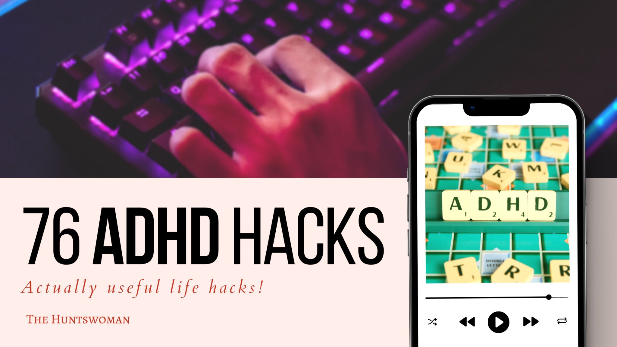 ADHD-Hacks-My-Ultimate-Guide-1-2048x1152.png