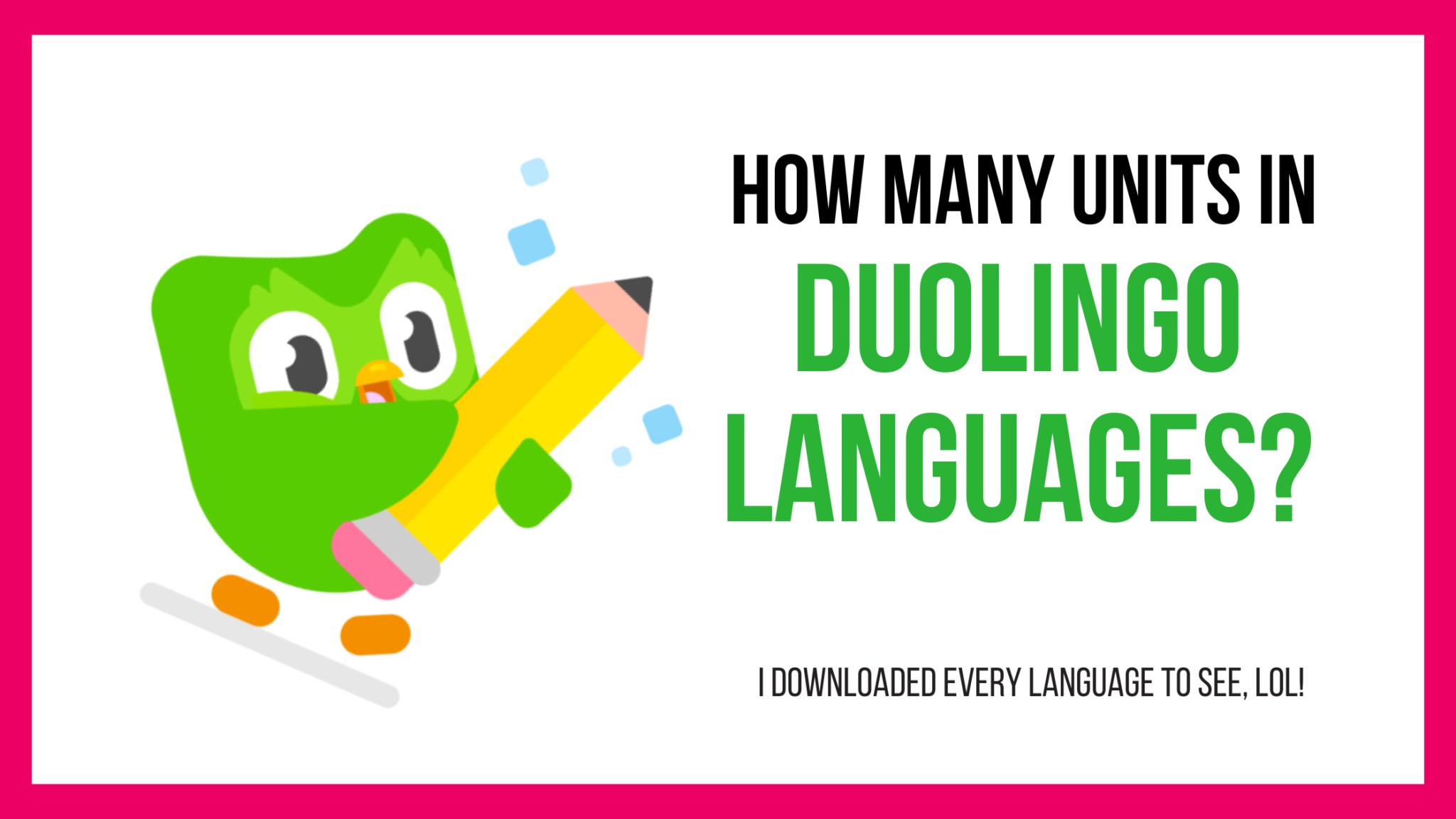 How Many Units In Duolingo