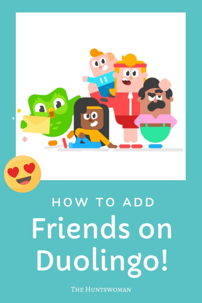 how to add friends on duolingo 2023