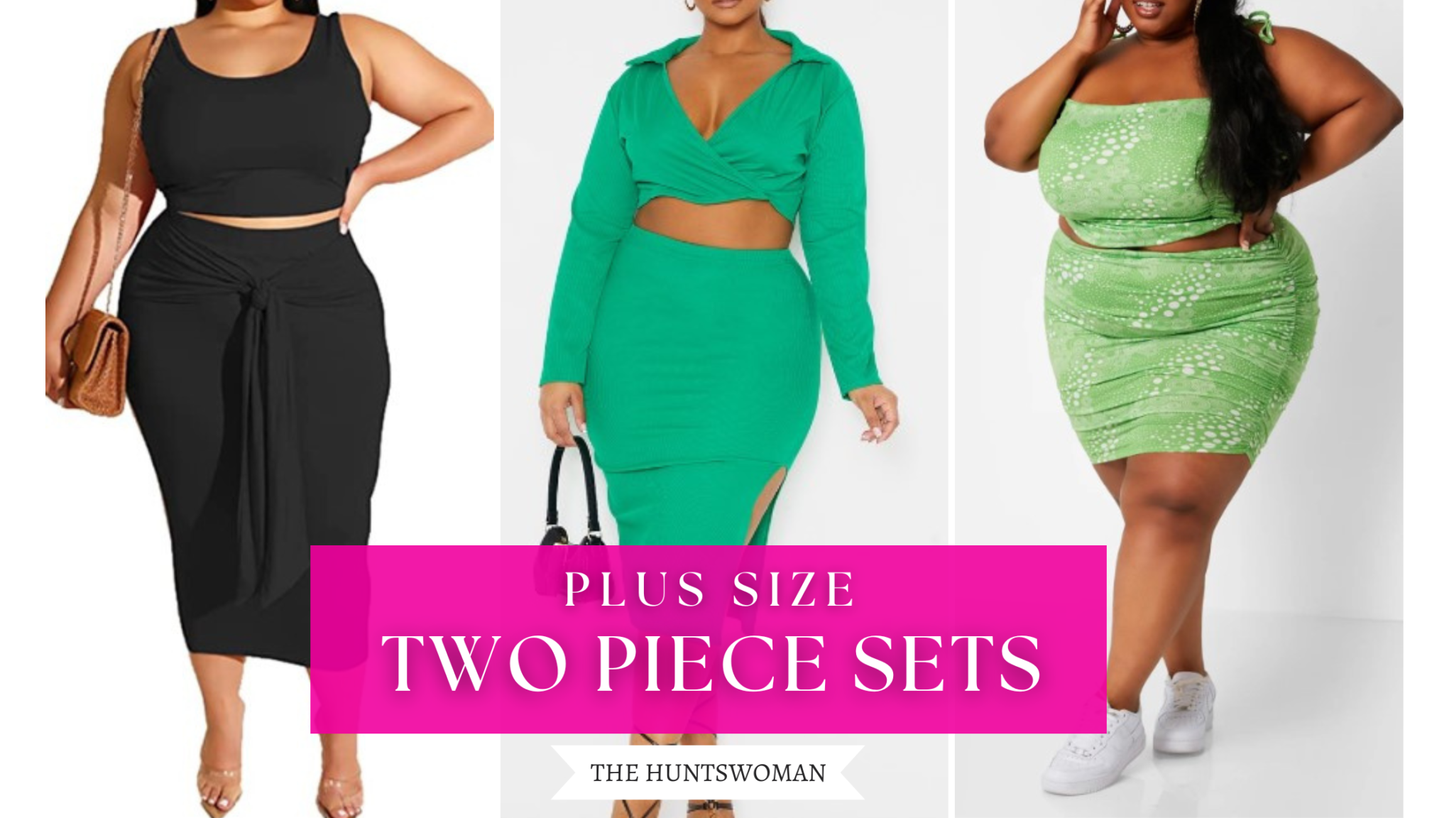 55+ Super Fun Plus Size Two Piece Sets - My Ideas for 2023 - The Huntswoman