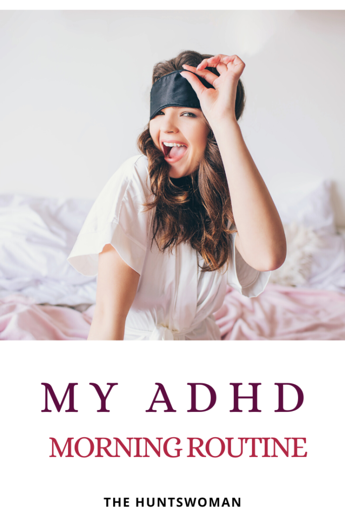 ADHD morning routine