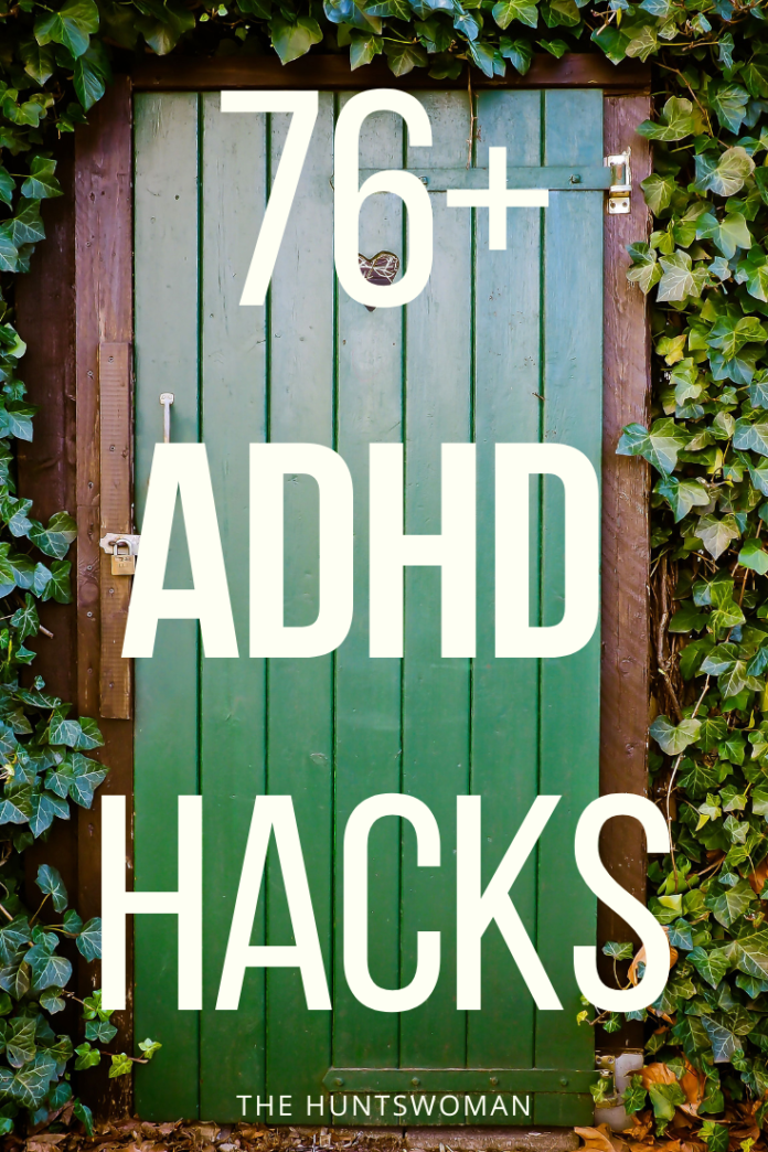 76 BEST ADHD Hacks for 2023 My Best Hacks from My Own Personal