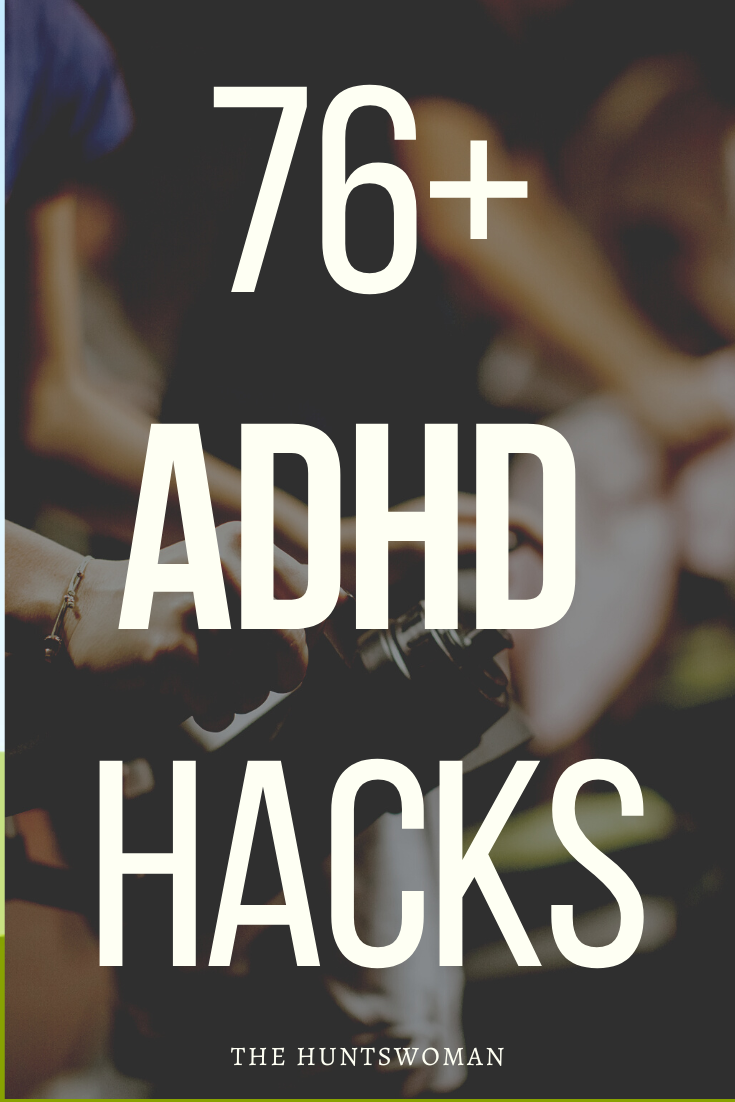 adhd hacks
