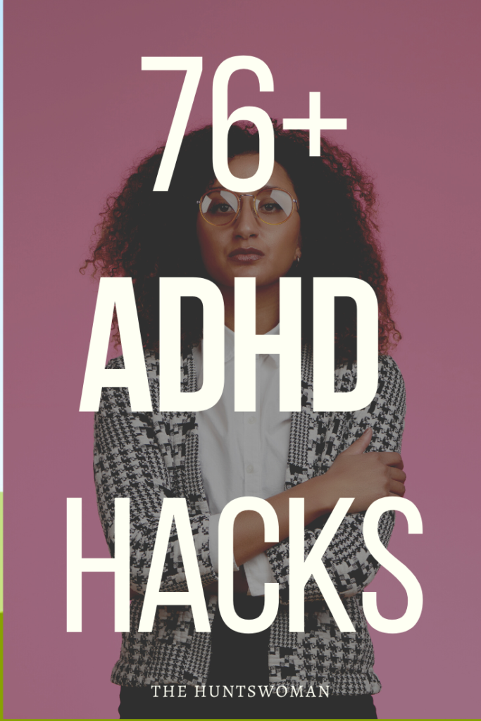ADHD Hacks